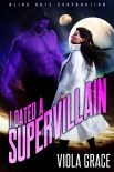 Читать книгу I Dated a Supervillain (Blind Date Corporation Book 1)