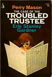 Читать книгу The Case of the Troubled Trustee