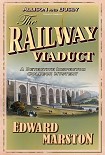 Читать книгу The railway viaduct