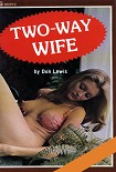 Читать книгу Two-way wife