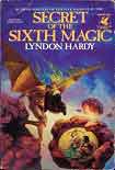 Читать книгу Secret Of The Sixth Magic