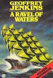 Читать книгу A Ravel of Waters