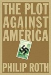 Читать книгу The Plot Against America