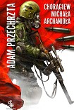 Читать книгу Chorangiew Michala Archaniola