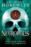 Читать книгу Necropolis