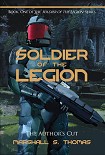 Читать книгу Soldier of the Legion
