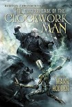 Читать книгу The curious case of the Clockwork Man