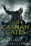 Читать книгу The Caspian Gates