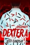 Читать книгу Dylematy Dextera