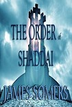 Читать книгу The Order of Shaddai