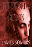 Читать книгу The Sword of Gideon