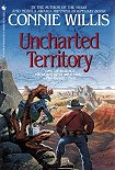 Читать книгу Uncharted Territory