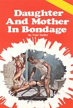 Читать книгу Daughter and mother in bondage