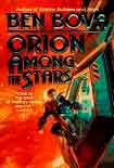Читать книгу Orion Among the Stars