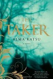 Читать книгу The Taker