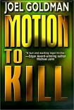 Читать книгу Motion to Kill