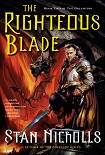 Читать книгу The Righteous Blade