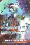 Читать книгу Against Gravity