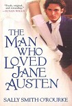 Читать книгу The Man Who Loved Jane Austen