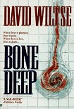 Читать книгу Bone Deep
