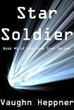 Читать книгу Star Soldier