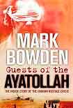 Читать книгу Guests of the Ayatollah