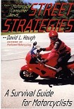 Читать книгу Дорожная стратегия. Учебник по выживанию для мотоциклистов