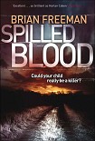 Читать книгу Spilled Blood
