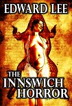 Читать книгу The Innswich Horror