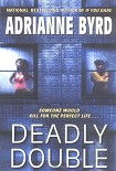 Читать книгу Deadly Double