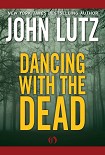 Читать книгу Dancing with the Dead