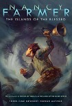 Читать книгу The Islands of the Blessed