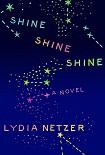 Читать книгу Shine Shine Shine