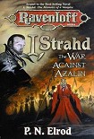 Читать книгу I, Strahd, The War against Azalin