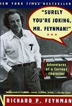 Читать книгу “Surely You’re Joking, Mr. Feynman”: Adventures of a Curious Character