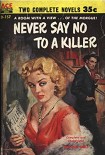 Читать книгу Never Say No To A Killer