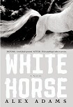 Читать книгу White Horse
