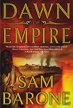 Читать книгу Dawn of Empire