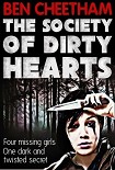 Читать книгу The Society of Dirty Hearts