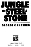 Читать книгу Jungle Of Steel And Stone