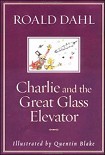 Читать книгу Charlie and the Great Glass Elevator