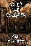 Читать книгу After the Collapse