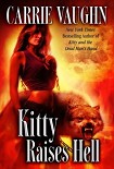 Читать книгу Kitty Raises Hell