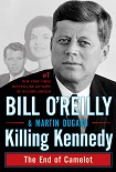 Читать книгу Killing Kennedy