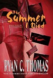 Читать книгу The Summer I Died