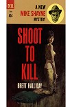 Читать книгу Shoot to Kill