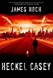 Читать книгу Heckel Casey