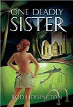 Читать книгу One Deadly Sister