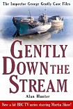 Читать книгу Gently Down the Stream