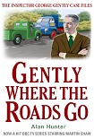 Читать книгу Gently where the roads go